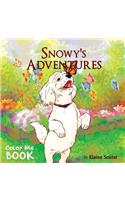 Snowy's Adventures Color Me Book
