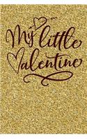 My Little Valentine: Blank Lined Journal