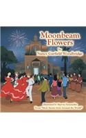 Moonbeam Flowers