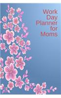 Work Day Planner for Moms