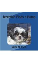 Jeremiah Finds a Home
