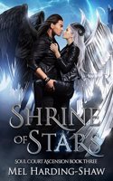 Shrine of Stars: Soul Court Ascension Book Three