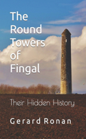 Round Towers of Fingal