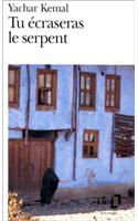 Tu Ecraseras Le Serpent: (A39283 Folio)