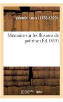 Mémoire Sur Les Fluxions de Poitrine