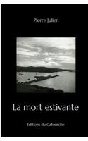 mort estivante