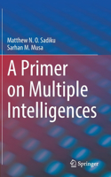 Primer on Multiple Intelligences