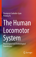 Human Locomotor System