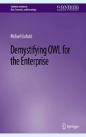 Demystifying Owl for the Enterprise