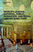 World´s Leading National, Public, Monastery and Royal Library Directors