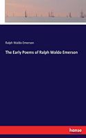 The Early Poems of Ralph Waldo Emerson