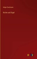 Kirche und Orgel