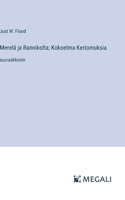 Merelä ja Rannikolta; Kokoelma Kertomuksia