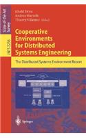 Cooperative Environments for Distributed Systems Engineering