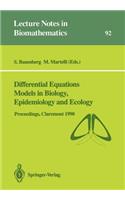 Differential Equations Models in Biology, Epidemiology and Ecology