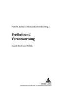 Freiheit Und Verantwortung