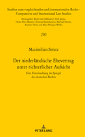 niederlaendische Ehevertrag unter richterlicher Aufsicht