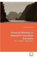 Financial Markets in Vietnam's Transition Economy