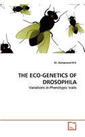 Eco-Genetics of Drosophila