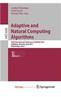 Adaptive and Natural Computing Algorithms: (English)