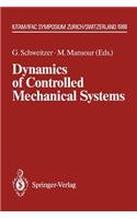 Dynamics of Controlled Mechanical Systems