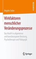 Wirkfaktoren Menschlicher Veränderungsprozesse