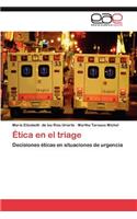 Etica En El Triage