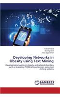 Developing Networks in Obesity Using Text Mining