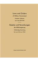 Laws and Orders of Military Government / Gesetze Und Verordnungen Der Militärregierung