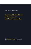 Functional Rehabilitation in Neurosurgery and Neurotraumatology