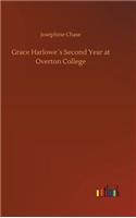 Grace Harlowe´s Second Year at Overton College