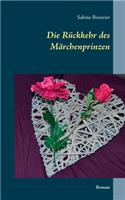 Rückkehr des Märchenprinzen