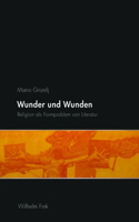 Wunder Und Wunden