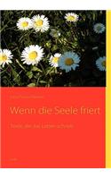 Wenn die Seele friert