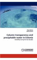 Column Transparency and Precipitable Water in Estonia