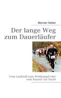 Der lange Weg zum Dauerläufer