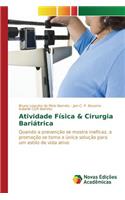 Atividade Física & Cirurgia Bariátrica
