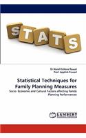Statistical Techniques for Family Planning Measures