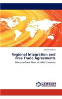 Regional Integration and Free Trade Agreements