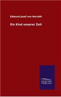 Kind unserer Zeit