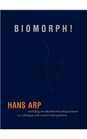 Biomorph!