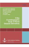 X-Ray Crystallographic Study of Novel Oxazole Derivatives