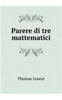 Parere di tre mattematici: (Italian)