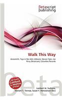 Walk This Way: (English)