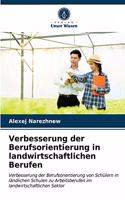 Verbesserung der Berufsorientierung in landwirtschaftlichen Berufen