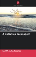 A didáctica da imagem