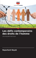 Les défis contemporains des droits de l'homme