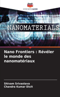 Nano Frontiers