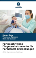 Fortgeschrittene Diagnoseinstrumente für Parodontal-Erkrankungen