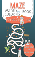 Maze Activity and Coloring Book